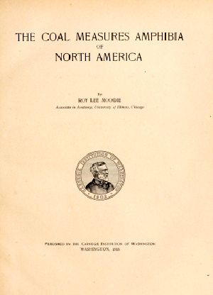 [Gutenberg 59662] • The Coal Measures Amphibia of North America